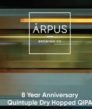 8 Year Anniversary Quintuple Dry Hopped QIPA