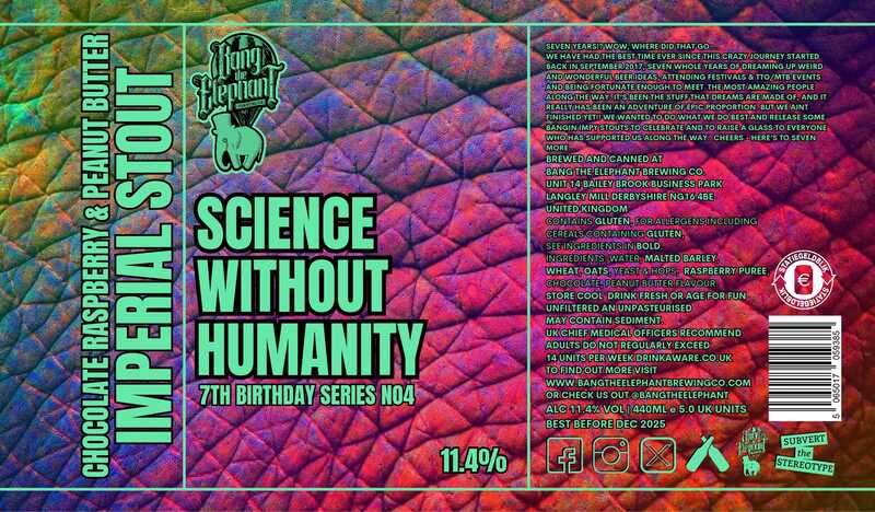 Science Without Humanity - Bang The Elephant Brewing Co | BrewHunter