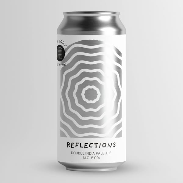 Reflections - Factory Brewing | BrewHunter
